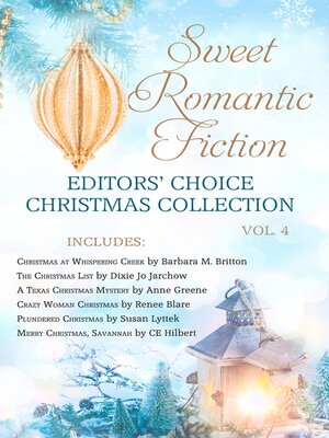 cover image of Sweet Romantic Fiction Editors' Choice Christmas Collection, Vol 4